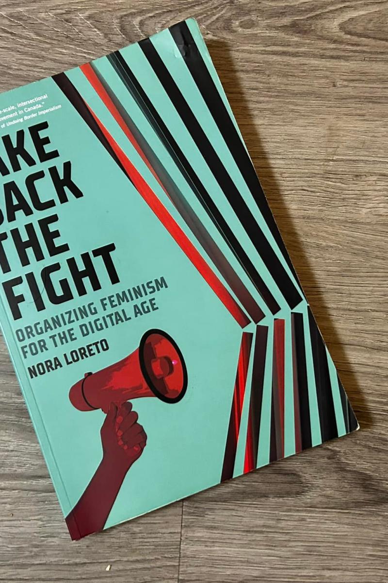 Take Back the Fight by Nora Loreto